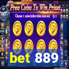 bet 889